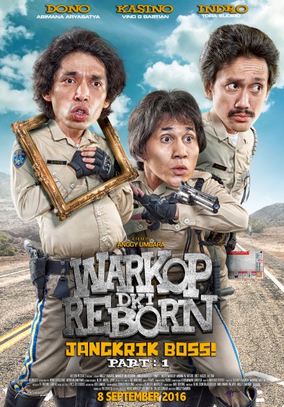 Warkop DKI Reborn: Jangkrik Boss Part 1